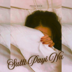 SXCK - Sutti Payi Nu