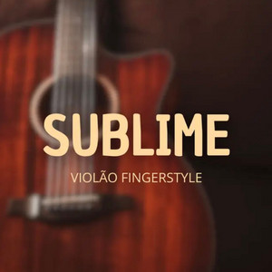 Sublime - Violão Fingerstyle Instrumental Acústico by Iury Almeida, Yeshua Worship