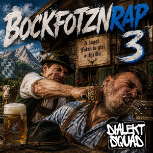 Bockfotznrap 3 by Charly Bavaria, Breznsoiza Sepp