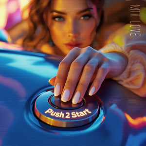 Mia Love - PUSH 2 START
