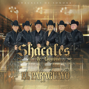 El Paraguayo by Shacales De Sonora