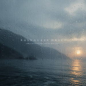 Rainglass Drift by Heisfinco