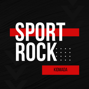 Kidmada - Sport Rock