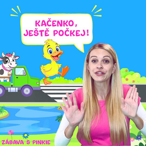 Jak přejít silnici s káčátkem by Zábava S Pinkie