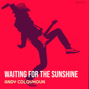 Waiting for the Sunshine