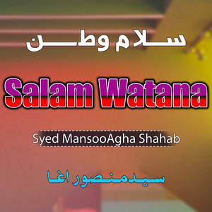 Syed MansooAgha Shahab - Zara La Janan Sabrawal Sanga