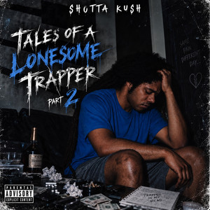 The Toxic Trapper Song by Shotta Kush
