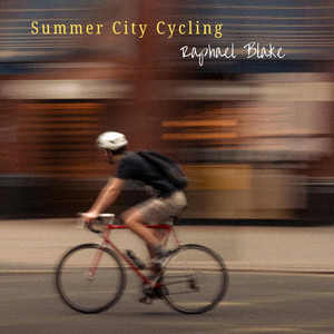 Summer City Cycling by Raphael Blake