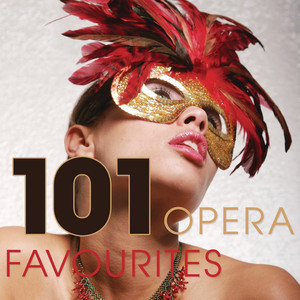 101 Essential Opera Favourites - playlist by x5musicgroup | Spotify