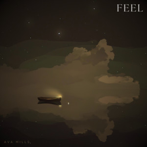 Feel by Ava Mills