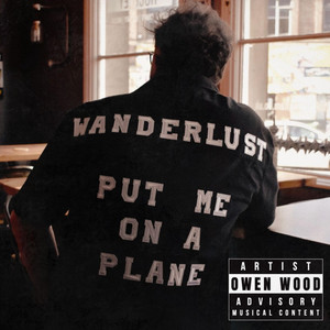 Wanderlust by Owen Wood