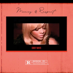 Money & Respect