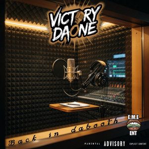 Back In Da Booth by Victory DaOne