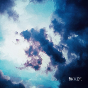 Clouds by Breathe Love