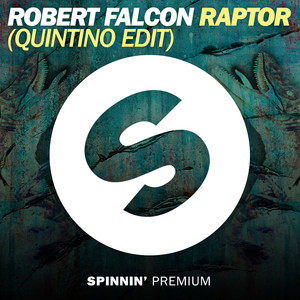 Raptor - Quintino Edit cover art