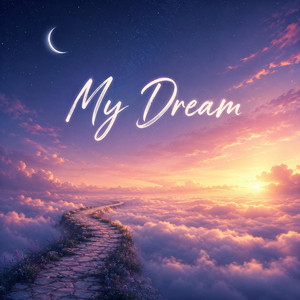 My Dream by Shakaitis