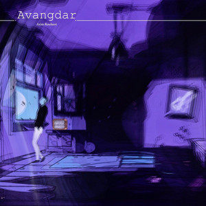 Avangdar by Azim Rouhani
