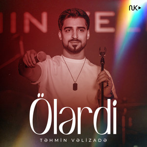 Ölərdi by Təhmin Vəlizadə