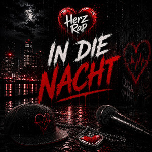 In die Nacht by Herz Rap