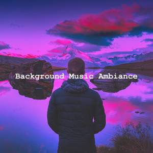 Background Music Ambiance