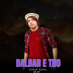 Gb Sp - Dalbar E Tho (feat. Yusuf Sahil)