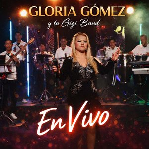 Gloria Gómez - Pájaro de Libre Vuelo (En Vivo)