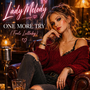 One more try (Fools Lullaby) - Remix by LadyMelody