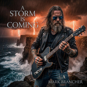 A Storm Is Coming by Mark Brancher
