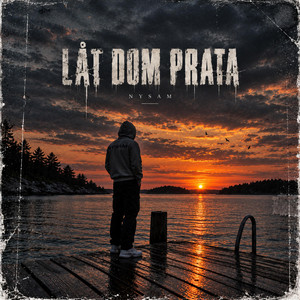 Låt dom prata by NYSAM