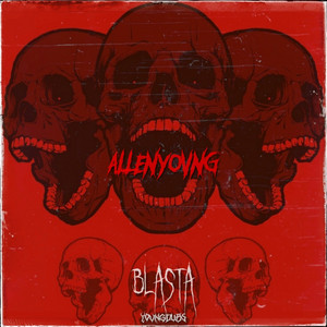 ALLENYOVNG — BLASTA