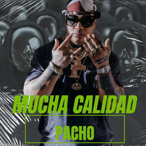 Mucha Calidad