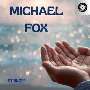 Stringer by Michael Fox