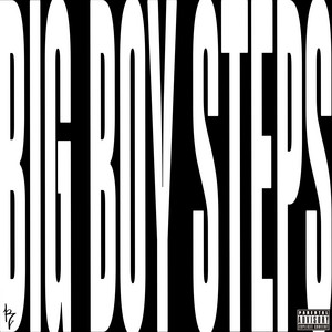 Big Boy Steps by REUT