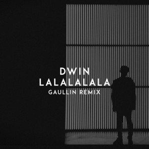 LaLaLaLaLa - Gaullin Remix artwork