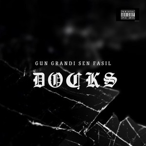 GUN GRANDI SEN FASIL by Trap Docks