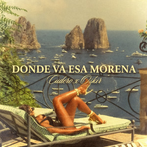 DONDE VA ESA MORENA by Oskir, CUDERO