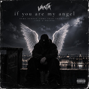 If you are my angel by VANTA