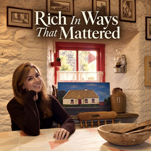 Rich in Ways That Mattered by Sarah Hession
