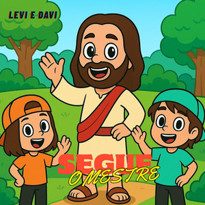 Levi e Davi - Segue o Mestre