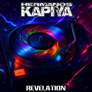 Revalation - Radio Edit by Hermanos Kapiya