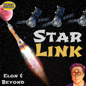 Star Link by Elon and Beyond