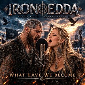 What Have We Become ? by Iron Edda
