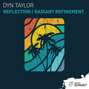 Radiant Refinement - FlowSeq Remix by Dyn Taylor, FlowSeq