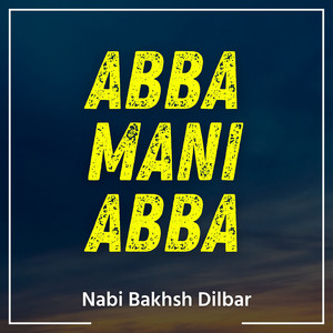 Nabi Bakhsh Dilbar - Baarg Mana Marnje