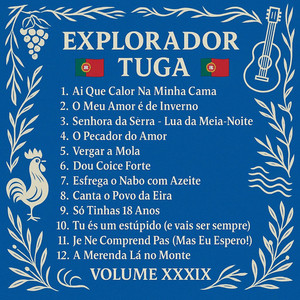 Explorador Tuga - Ai Que Calor Na Minha Cama