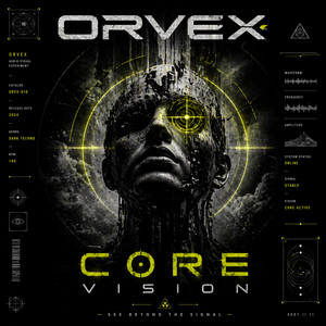 Core Vision by ORVEX