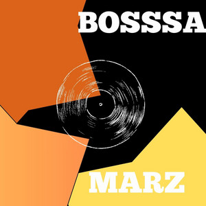MARZ by BOSSSA