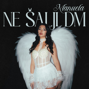 Manuela - Ne šalji DM