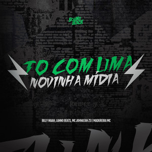 To Com uma Novinha Mídia