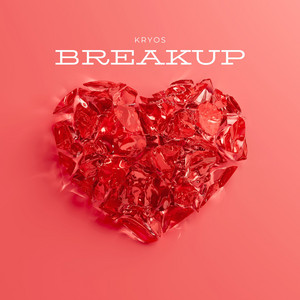 Breakup by Kryos